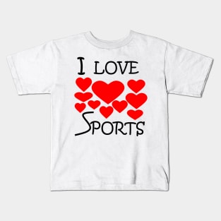 I Love Sports Kids T-Shirt